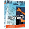 Self défense ultime - L'art Secret des Points Vitaux -J.P. Bindel (DVD)